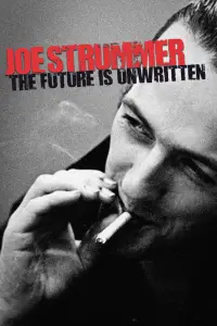 Poster to the movie "Joe Strummer: The Future Is Unwritten" #1147018