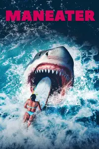 Poster to the movie "Maneater" #1069210