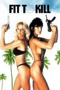 Poster to the movie "Fit to Kill" #929899