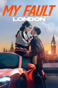 Poster to the movie "My Fault: London" #901451