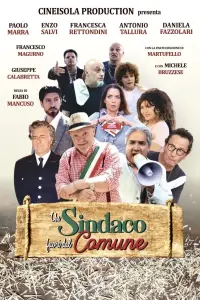 Poster to the movie "Un sindaco fuori dal comune" #826033