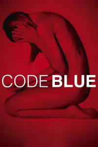 Poster to the movie "Code Blue" #672303