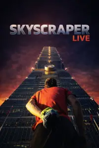 Poster to the movie "Skyscraper Live" #518969