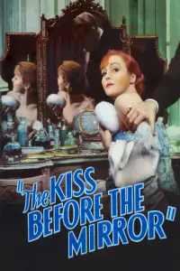 Poster to the movie "The Kiss Before the Mirror" #1163529