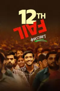 Poster to the movie "12th Fail" #957510