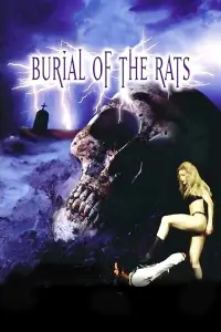 Poster to the movie "Burial of the Rats" #1157521