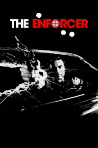 Poster to the movie "The Enforcer" #956375