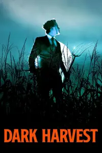 Poster to the movie "Dark Harvest" #987982