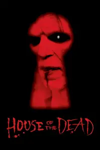 Poster to the movie "House of the Dead" #1034212