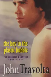 Poster to the movie "The Boy in the Plastic Bubble" #978862