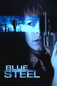 Poster to the movie "Blue Steel" #987729