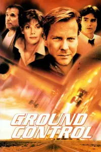Poster to the movie "Ground Control" #1227943