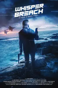 Poster to the movie "Whisper Breach" #1012223