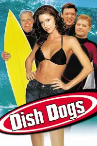 Poster to the movie "Dish Dogs" #672568