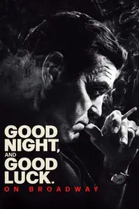 Poster to the movie "Good Night, and Good Luck." #996288