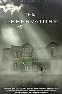 Poster to the movie "The Observatory" #1158752