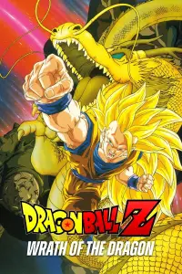 Poster to the movie "Dragon Ball Z: Wrath of the Dragon" #963075