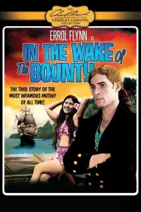 Poster to the movie "In the Wake of the Bounty" #1149451