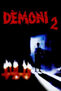 Poster to the movie "Demons 2" #812252