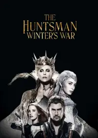 Poster to the movie "The Huntsman: Winter