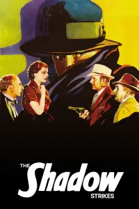 Poster to the movie "The Shadow Strikes" #969451