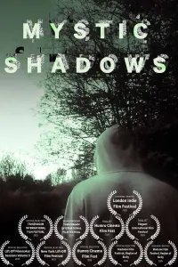 Poster to the movie "Mystic Shadows" #837045