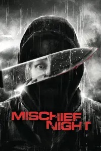 Poster to the movie "Mischief Night" #682420