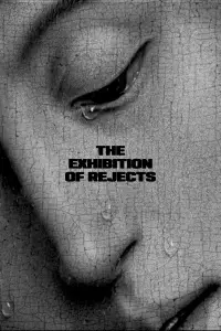 Poster to the movie "The Exhibition of Rejects" #1195082