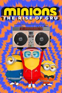 Poster to the movie "Minions: The Rise of Gru" #939413