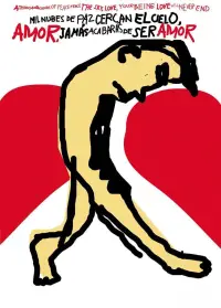 Poster to the movie "A Thousand Clouds of Peace Fence the Sky, Love; Your Being Love Will Never End" #1136323