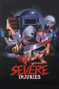 Poster to the movie "Severe Injuries" #1040636