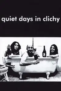 Poster to the movie "Quiet Days in Clichy" #1110173