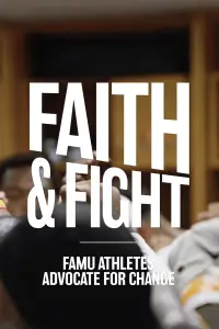 Poster to the movie "Faith & Fight" #1178432