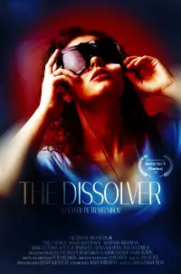 Poster to the movie "The Dissolver" #540878