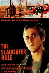 Poster to the movie "The Slaughter Rule" #984409