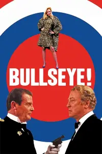 Poster to the movie "Bullseye!" #611796
