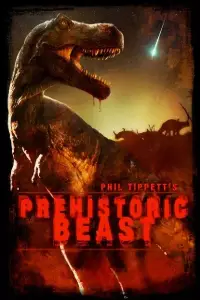Poster to the movie "Prehistoric Beast" #657263