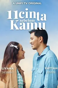 Poster to the movie "11 Cinta Sebelum Kamu" #823738