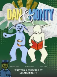 Poster to the movie "Dan and Monty" #778809