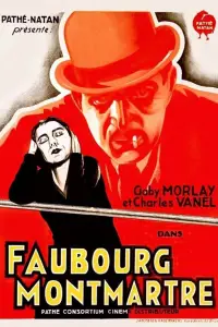 Poster to the movie "Faubourg Montmartre" #1079788