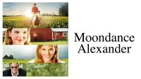 Backdrop to the movie "Moondance Alexander" #1075823