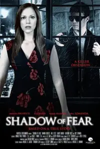 Poster to the movie "Shadow of Fear" #1016402