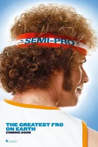 Poster to the movie "Semi-Pro" #997900