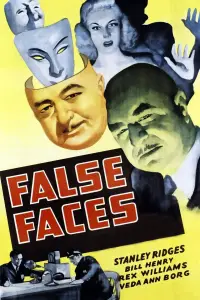 Poster to the movie "False Faces" #1132714