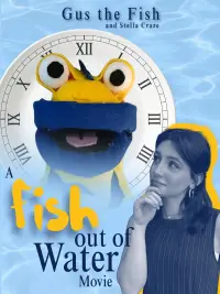 Poster to the movie "A Fish Out of Water Movie" #871775