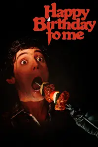 Poster to the movie "Happy Birthday to Me" #1097615