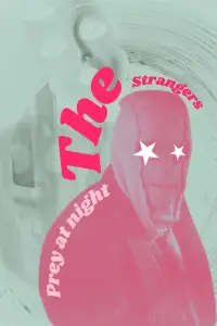 Poster to the movie "The Strangers: Prey at Night" #714654