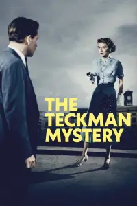 Poster to the movie "The Teckman Mystery" #1101509