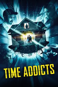 Poster to the movie "Time Addicts" #1055188