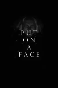 Poster to the movie "Put on a Face" #793926